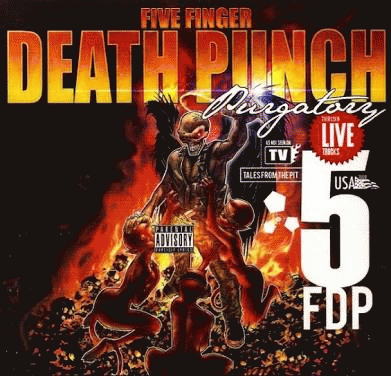 Five Finger Death Punch : Purgatory (Tales from The Pit)